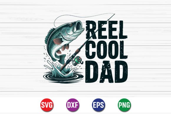 Download Reel Cool Dad Fishing SVG - Premium Resources