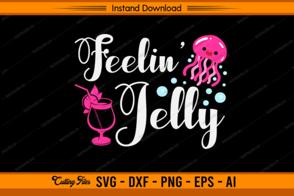 Download Feelin' Jelly Funny Summer Vacation Gift - Summer vacation gift Collection